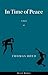 In Time of Peace: A Novel