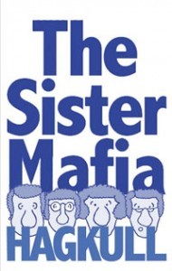 The Sister Mafia (Kindle Edition)