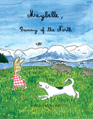 Maybelle, Bunny of the North (Hardcover)
