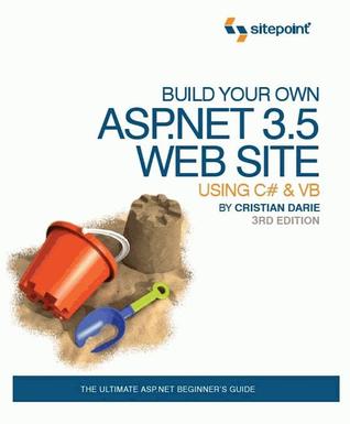 Build Your Own ASP.Net 3.5 Web site Using C# & VB