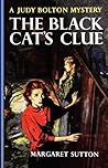 The Black Cat's Clue (Judy Bolton Mysteries, #23)