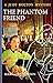The Phantom Friend (Judy Bolton Mysteries, #30)