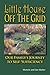 Little House Off the Grid: Our Family's Journey to Self-Sufficiency