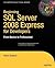 Beginning SQL Server 2008 E...
