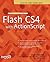 The Essential Guide to Flash CS4 with ActionScript
