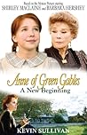Anne of Green Gables: A New Beginning