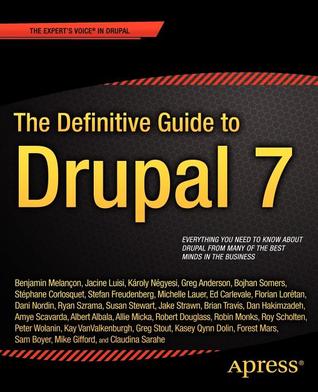 The Definitive Guide to Drupal 7