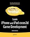 Learn iPhone and iPad Cocos2D Game Development