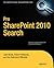 Pro SharePoint 2010 Search (Expert's Voice in Sharepoint 2010)