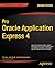 Pro Oracle Application Expr...
