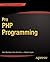 Pro PHP Programming