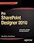 Pro SharePoint Designer 2010
