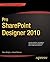 Pro SharePoint Designer 2010 by Steve    Wright