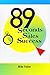 89 Seconds to Sales Success