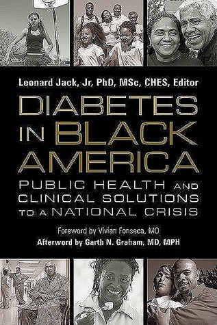 Diabetes in Black America: Public Health and Clinical Solutions to a National Crisis