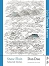 Snow Plain: Selected Stories (Jintian) (Chinese Edition) Snow Plain: Selected Stories (Jintian) (Chinese Edition)
