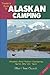 Traveler's Guide to Alaskan Camping by Mike Church