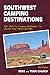 Southwest Camping Destinations by Mike Church