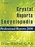 Crystal Reports Encyclopedia Volume 3: Professional Reports 2008