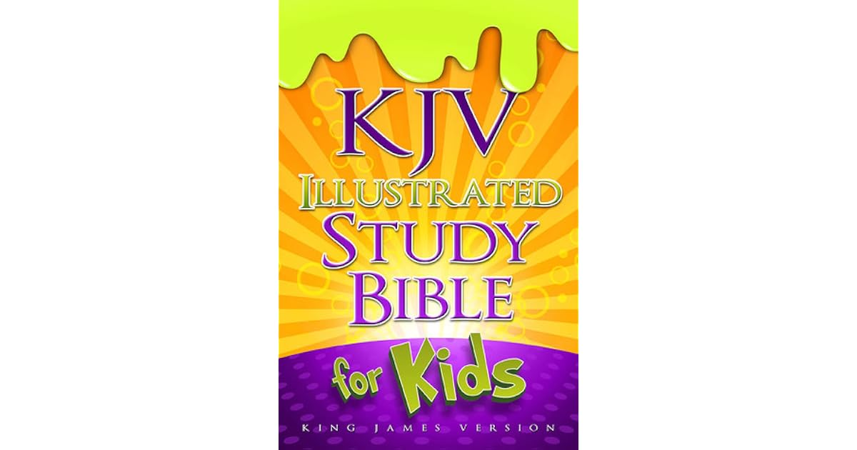KJV Illustrated Study Bible for Kids by Anonymous
