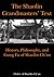 Shaolin Grandmasters' Text: History, Philosophy, And Gung Fu Of Shaolin Ch'an