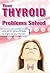Your Thyroid Problems Solve...