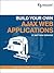 Build Your Own Ajax Web Applications