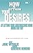 How to Attain Your Desires by Letting Your Subconscious Mind Work for You, Volume 1