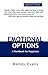 Emotional Options: A Handbook for Happiness