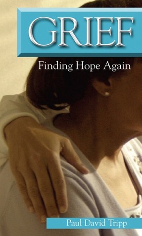 Grief: Finding Hope Again
