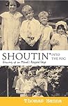 Shoutin' into the Fog: Growing up on Maine's Ragged Edge