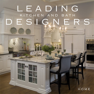 Leading Kitchen and Bath Designers (The Perfect Home)