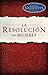 La Resolución para Mujeres (Spanish Edition)