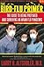 The Bird-flu Primer: The Guide to Being Prepared And Surviving an Avian Flu Pandemic