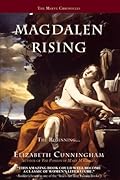 Magdalen Rising: The Beginning (Maeve Chronicles, #1)