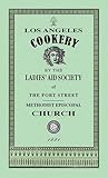 Los Angeles Cookery (Applewood Books)