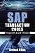 SAP Transaction Codes: Frequently Used T-Codes