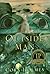 Outside Man by Cora Holmes