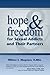 Hope & Freedom for Sexual Addicts and Their Partners by Milton S. Magness