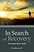 In Search of Recovery: A Christian Man's Guide