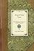 Dwarf Fruit Trees: Their Propagation, Pruning, and General Management, Adapted to the United States and Canada (Applewood Books)