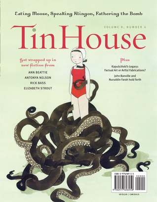 Tin House Magazine, Volume 8, Issue 4, Summer 2007: #32 Hot & Bothered