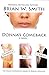 Donna's Comeback by Brian W. Smith