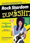Rock Stardom for Dumbshits by The Phantom Surfers