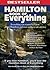 Hamilton Book of Everything: Everything You Wanted to Know About Hamilton and Were Going to Ask AnywayHamilton Book of Everything