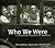 Who We Were: A Snapshot History of America