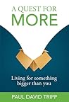A Quest For More:...