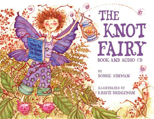 The Knot Fairy: Book and Audio CD (Hardcover)