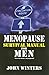 Menopause Survival Manual f...