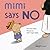 Mimi Says No by Yih-Fen Chou